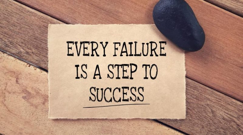 Failure Is the Pillar of Success Story